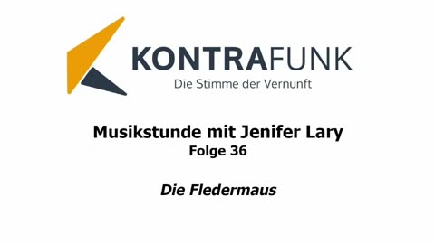 Musikstunde - Folge 36 mit Jenifer Lary: "Die Fledermaus"