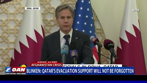 Secy. Blinken: Qatar's evacuation support will not be forgotten