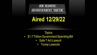 Jim Mason's Inconvenient Truth 12/29/2022
