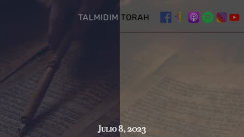 Talmidim Torah Julio 8 2023