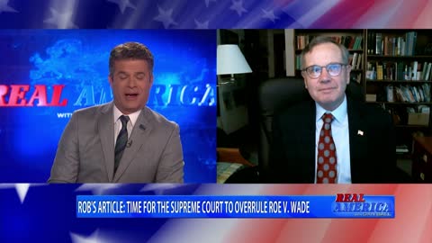 REAL AMERICA - Dan Ball W/ Rob Natelson, SCOTUS Issues Opinions Monday Amid Roe Clash, 5/13/22