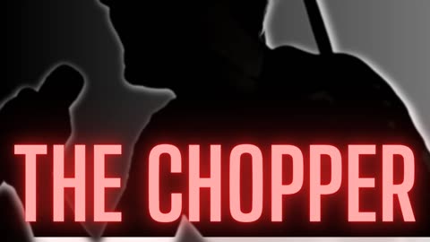Hardline with the Chopper
