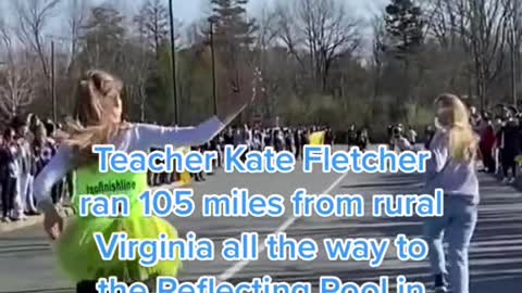 Teacher Kate Fletcher ran 105miles from rural Virginia all the way to the