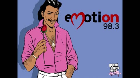 Radio Emotion 98.3 GTA Vice City With Fermando Martinez