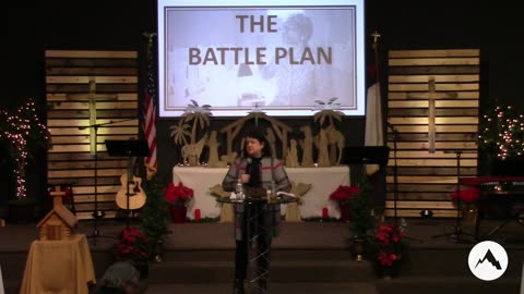 Pastor Mary Fultz - The Battle Plan - 11/26/23