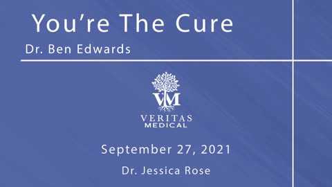 You’re The Cure, September 27, 2021