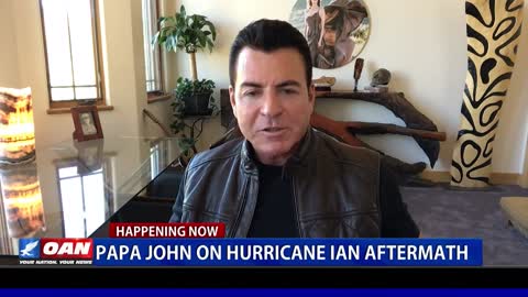 Papa John on Hurricane Ian aftermath