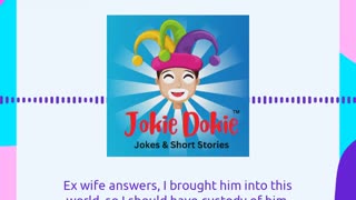 Jokie Dokie™ - "Custody Court"