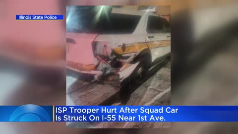 ISP trooper hurt after being hit on I-55 northbound near 1st Avenue