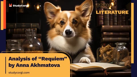 Analysis of “Requiem” by Anna Akhmatova - Essay Example