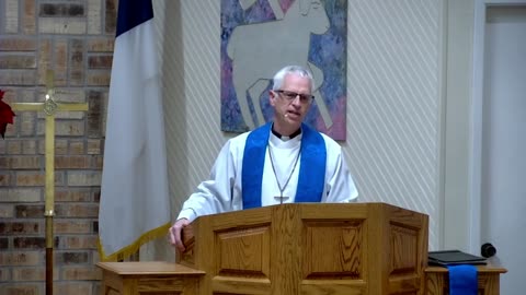 Sermon, 3rd Sunday in Advent, 12/11/22, Victory in Christ Lutheran Church, Newark, TX