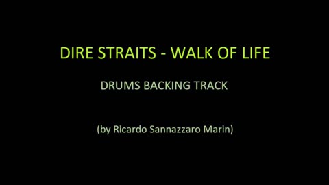 DIRE STRAITS - WALK OF LIFE - DRUMS BACKING TRACK