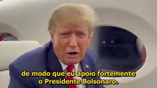 Trump sends a message to the Brazilian people in support of Jair Bolsonaro