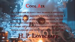 WINTER HORROR--Cool Air by H.P. Lovecraft