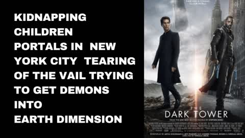 MOVIE DARK TOWER THEY SHOWING US USING CHILDRENS ENERGY TO RIP OPEN THE VAIL