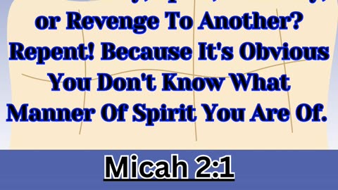 “Woe To Them That Devise Iniquity!”🤔