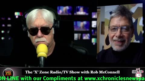 The 'X' Zone Radio/TV Show with Rob McConnell: Guest - RICK BORGIA