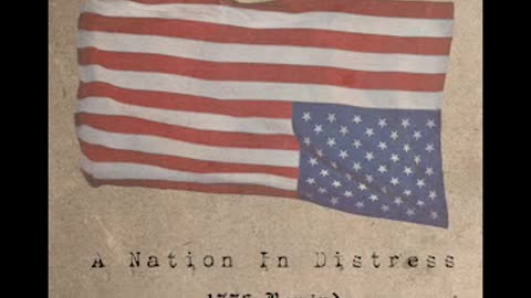 A Nation In Distress | I Write to Fight -1776 Rewind