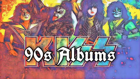 KISS 90's Albums Review