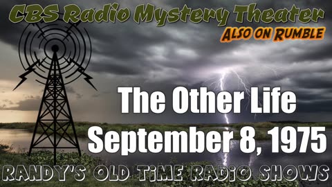 75-09-08 CBS Radio Mystery Theater The Other Life