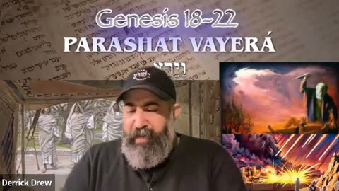 Genesis 18 - 22 Vayera