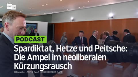 Spardiktat, Hetze und Peitsche: Die Ampel im neoliberalen Kürzungsrausch