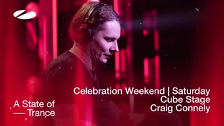 Craig Connely live at A State of Trance Celebration Weekend (Audio)