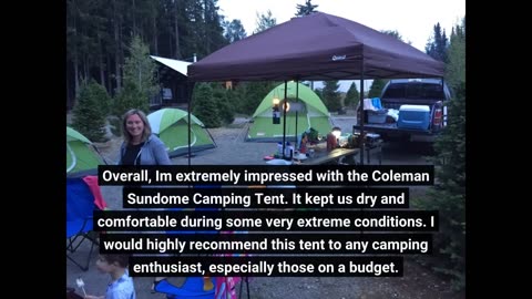 User Comments: Coleman Sundome Camping Tent, 2/3/4/6 Person Dome Tent with Easy Setup, Included...