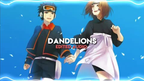 Dandelions - ruth. b | edited audio |