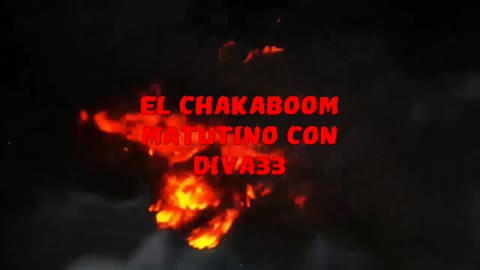 🔥🔥🔥🔥EL CHAKABOOM NOCTAMBULO CON DIVA33~