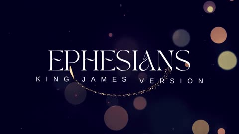10 Ephesians KJV