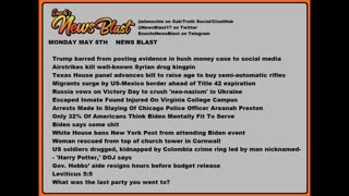 Monday, May 8, 2023 News Blast #Enoch #NewsBlastReading #NBR