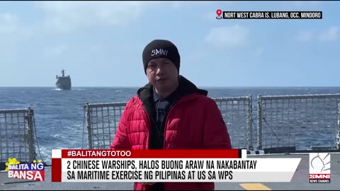 2 Chinese warships, halos buong araw na nakabantay sa maritime exercise ng Pilipinas at US sa WPS