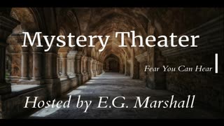 CBS Mystery Theater (ep007) I Warn You Three Times