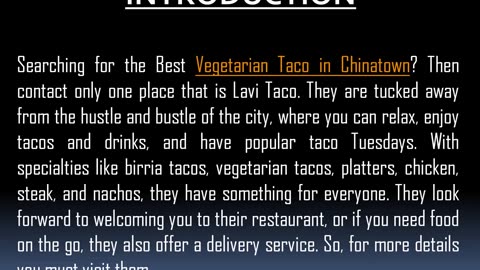 One of the Best Vegetarian Taco in Chinatown