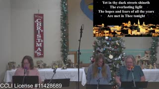 Moose Creek Baptist Church Sing “O Little Town of Bethlehem” During Service 12-18-2022