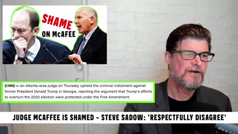 240405 Judge McAfee Is Shamed - Trump Attorney Steve Saddow We Respectfully Disagree.mp4