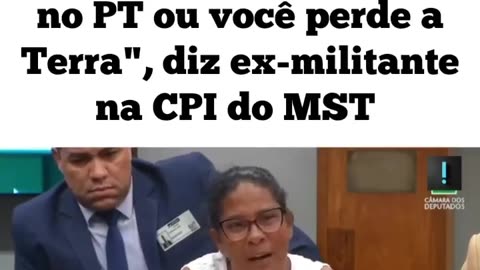 CPI do MST: ex-militante diz ter sido expulsa de assentamento na Bahia