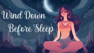 Wind Down Before Sleep Guided Meditation