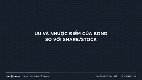 Bài 4.5 Căn bản về Bond