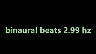 binaural beats 2 99 hz