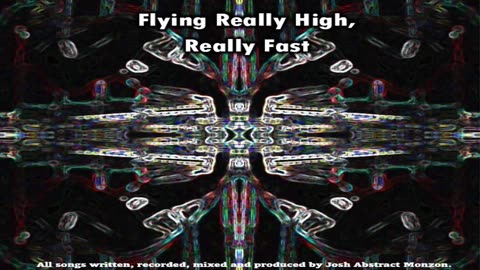 Flying Really High, Really Fast