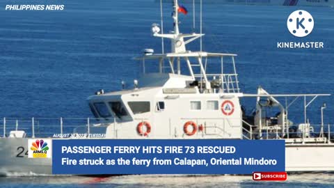 PHILIPPINES NEWS - PASSENGER FERRY HITS FIRE