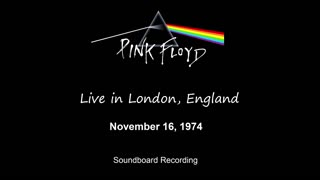 Pink Floyd - Live in London, England 1974 (Soundboard)