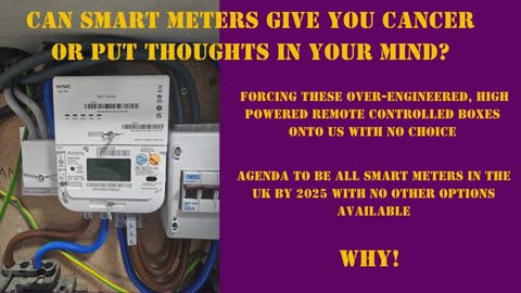 Why are Smart Meters being forced onto us with no choice