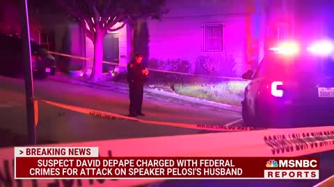 BREAKING: Federal Prosecutors File Charges Against Suspect In Attack On Paul Pelosi