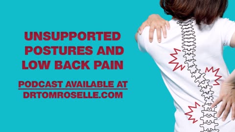 Unsupported Postures and Low Back Pain