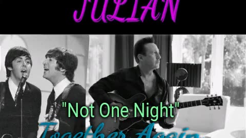 John+Paul+Julian- Not One Night