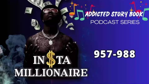 Insta Millionaire Episode 957-988 | Addicted Story Book