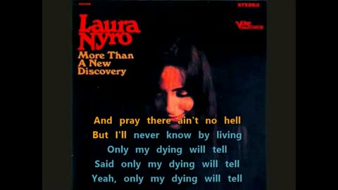 Laura Nyro - And When I Die {second karaoke to carry on}